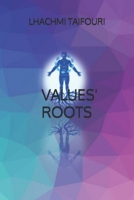 VALUES' ROOTS B08TQCY95R Book Cover