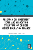 Research on Investment Scale and Allocation Structure of Chinese Higher Education Finance 1032168420 Book Cover