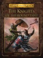 The Knights of the Round Table 1472806166 Book Cover