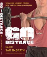 Go the Distance: The British Paratrooper Fitness Guide 1849084505 Book Cover