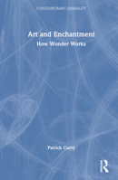 Art and Enchantment 103240468X Book Cover