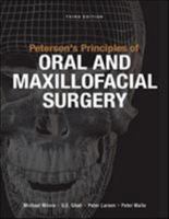 Peterson's Principles of Oral and Maxillofacial Surgery 1607951118 Book Cover