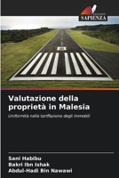 Valutazione della proprietà in Malesia 6206383687 Book Cover