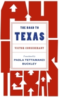 The Road to Texas 1646053842 Book Cover