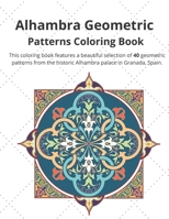 Alhambra Geometric: Patterns Coloring Book B08B7G5YGQ Book Cover
