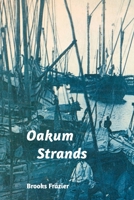 Oakum Strands 1034848631 Book Cover