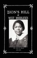 Zion's Hill at West Middlesex 1933304405 Book Cover