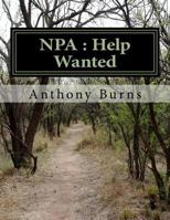 NPA : Help Wanted (NPA: Protagonist's Revenge) (Volume 1) 1499273088 Book Cover