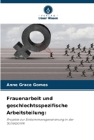 Frauenarbeit und geschlechtsspezifische Arbeitsteilung (German Edition) 6209434193 Book Cover