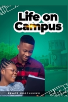 Life On Campus B09X5XSHHS Book Cover