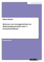 Relevanz von Lerntagebüchern im Mathematikunterricht einer 7. Gesamtschulklasse 3640331702 Book Cover