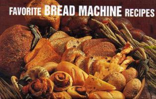Favorite Bread Machine Recipes (Magnetic Book) (Magnetic Book) 1558671528 Book Cover