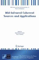 Mid-Infrared Coherent Sources and Applications 140206439X Book Cover