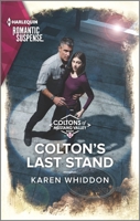 Colton's Last Stand 1335626573 Book Cover