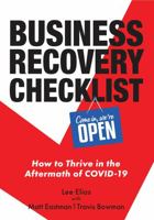 Business Recovery Checklist : How to Thrive in the Aftermath of COVID-19 1612062156 Book Cover