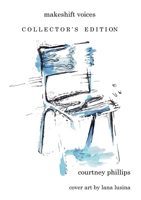 makeshift voices: collector's edition 0244489866 Book Cover