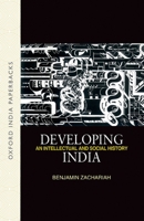 Developing India: An Intellectual and Social History C.1930-50 0198086075 Book Cover