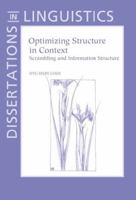 Optimizing Structure in Context: Scrambling and Information 1575861569 Book Cover