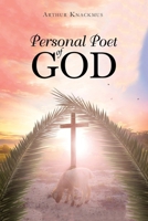 Personal Poet of God 1950580717 Book Cover