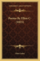Poems By Ellen C- (1855) 1104239787 Book Cover