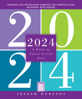 2024: A Book of Grace-Filled Days 0829455132 Book Cover