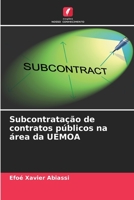 Subcontrata��o de contratos p�blicos na �rea da UEMOA 620411610X Book Cover