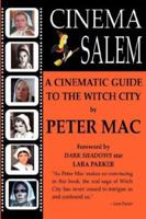 Cinema Salem - A Cinematic Guide to the Witch City 1598247018 Book Cover