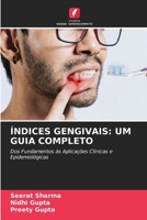 Índices Gengivais: Um Guia Completo (Portuguese Edition) 6630539907 Book Cover