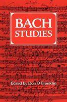 Bach Studies 0521088321 Book Cover