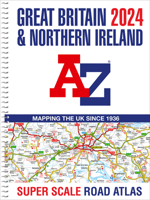 Great Britain A-Z Super Scale Road Atlas 2024 0008597650 Book Cover