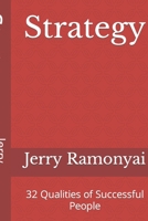 Strategy: 32 Qualities of Successful People B08HJ536XB Book Cover