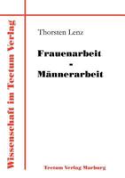 Frauenarbeit - M Nnerarbeit 382888296X Book Cover