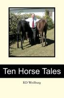 Ten Horse Tales 1439263434 Book Cover