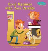 Good Manners with Your Parents 1624020267 Book Cover