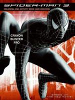 Spider-Man 3: Coloring and Activity Book and Crayons 0060837268 Book Cover