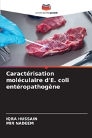 Caractérisation moléculaire d'E. coli entéropathogène (French Edition) 6202361174 Book Cover
