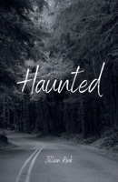 Haunted (The Amplifier Chronicles) 1961790068 Book Cover