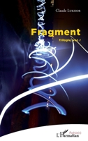 Fragment: Trilogie, vol. I (Poésie(s)) (French Edition) 234306055X Book Cover