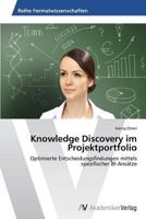 Knowledge Discovery Im Projektportfolio 3639625463 Book Cover