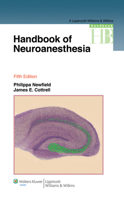 Handbook of Neuroanesthesia 1605479659 Book Cover