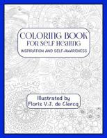 Coloring Book for Self Healing: Inspiration and Self-Awareness 3945898056 Book Cover