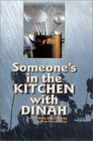 Someone's in the Kitchen with Dinah 0930751213 Book Cover