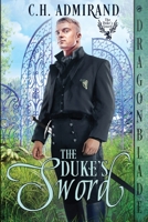 The Duke's Sword 1958098299 Book Cover
