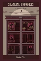 Silencing Trumpets: A Mystery Novel B0B7RS71WM Book Cover