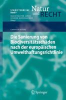 Die Sanierung Von Biodiversit Tssch Den Nach Der Europ Ischen Umwelthaftungsrichtlinie 3540759190 Book Cover