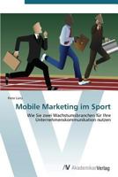 Mobile Marketing Im Sport 3639387465 Book Cover