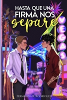 Hasta que una firma nos separe B0BLG2QCYL Book Cover