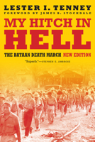 My Hitch in Hell: The Bataan Death March (Memories of War) 1574882988 Book Cover