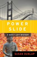 Power Slide: A Darcy Lott Mystery 1582437270 Book Cover