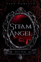 Steam Angel: Das Mal (German Edition) 3690980003 Book Cover